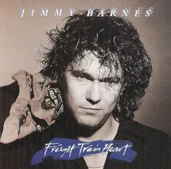 Freight Train Heart by Jimmy Barnes