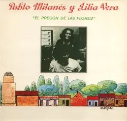 El pregón de las flores by Pablo Milanés & Lilia Vera