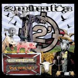 Vamos a la granja / Directo al infierno by 2 Minutos