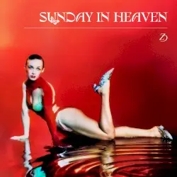 Sunday in Heaven by Zella Day