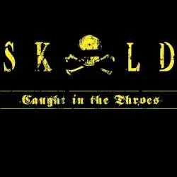 Caught in the Throes by Skold