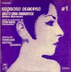 Espaces Sonores no. 1 by Parmegiani, Mestres-Quadreny; Arlette Sibon-Simonovitch, Sylvio Gualda