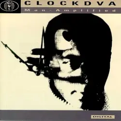 Man Amplified by Clock DVA