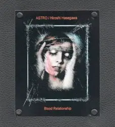 Blood Relationship by ASTRO / Hiroshi Hasegawa