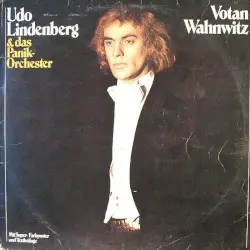 Votan Wahnwitz by Udo Lindenberg & Das Panikorchester