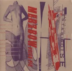 Voice Pie by Merzbow / Bastard Noise