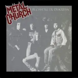 Blessing in Disguise by Metal Church