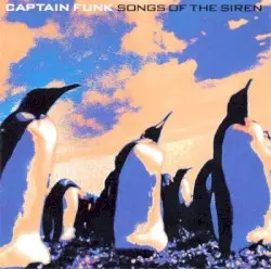 Songs of the Siren by Captain Funk
