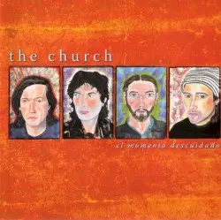 El momento descuidado by The Church