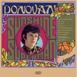 Sunshine Superman by Donovan