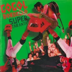Super Taranta! by Gogol Bordello