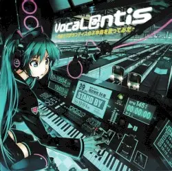 VocaL@ntis 〜初音ミクがランティスのネ申曲を歌ってみた〜 by Lantis feat. 初音ミク