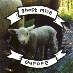 Europe by Ghost Mice