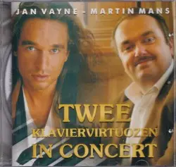 Twee Klaviervirtuozen In Concert by Jan Vayne - Martin Mans