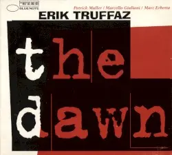The Dawn by Erik Truffaz