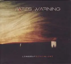 Long Day Good Night by Fates Warning