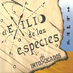 El exilio de las especies by Intoxicados