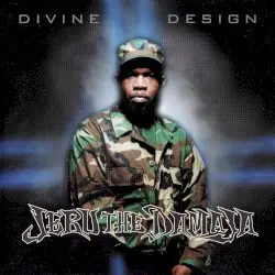 Divine Design by Jeru the Damaja