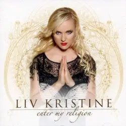 Enter My Religion by Liv Kristine