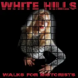 Walks for Motorists by White Hills