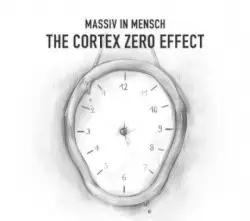 The Cortex Zero Effect by Massiv in Mensch