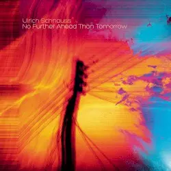 No Further Ahead Than Tomorrow by Ulrich Schnauss