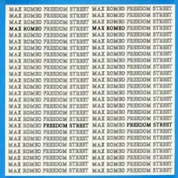 Freedom Street by Max Romeo