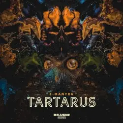 Tartarus by E‐Mantra