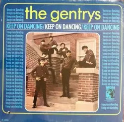 Keep On Dancing by The Gentrys
