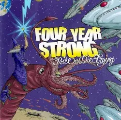 Rise or Die Trying by Four Year Strong