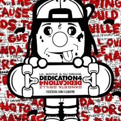 Dedication 4 by Lil Wayne & DJ Drama