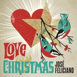 Love & Christmas by José Feliciano