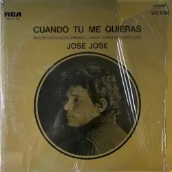 Cuando tú me quieras by José José