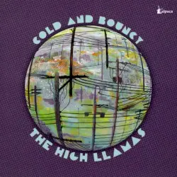 Cold and Bouncy by The High Llamas