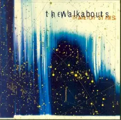 Trail of Stars by The Walkabouts