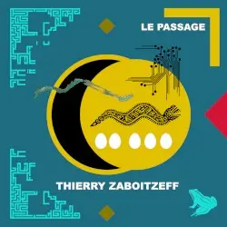 Le Passage by Thierry Zaboïtzeff