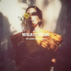 Un canto por México, vol. 2 by Natalia Lafourcade