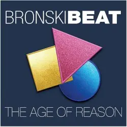 The Age of Reason by Bronski Beat