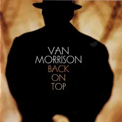 Back on Top by Van Morrison