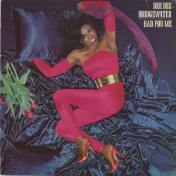 Bad for Me by Dee Dee Bridgewater