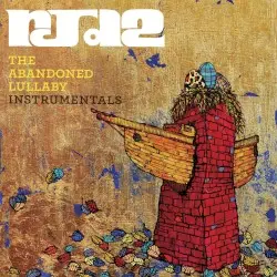 The Abandoned Lullaby - Instrumentals by RJD2