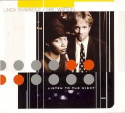 Listen To The Night by Linda Sharrock / Eric Watson