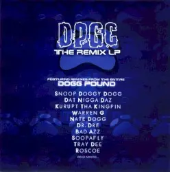 DPGC: The Remix LP by Tha Dogg Pound