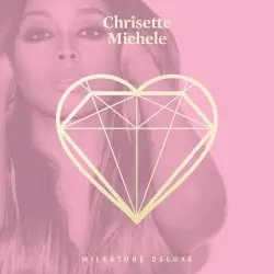 Milestone by Chrisette Michele