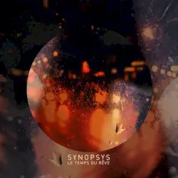 Le temps du rêve by Synopsys