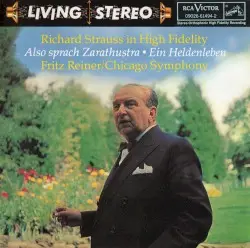Also sprach Zarathustra / Ein Heldenleben by Strauss; Chicago Symphony, Fritz Reiner