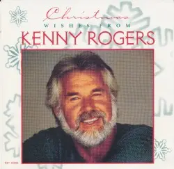 Christmas Wishes From Kenny Rogers by Kenny Rogers