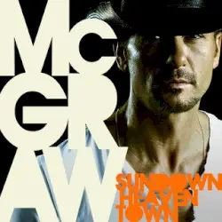 Sundown Heaven Town by Tim McGraw