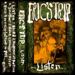 Listen by Eric’s Trip