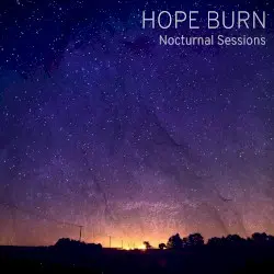 Nocturnal Sessions by Hope Burn